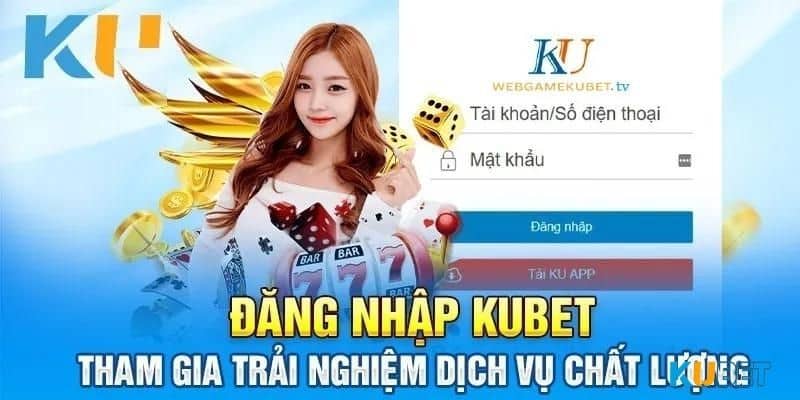 Những lưu ý khi đăng nhập vào sảnh cược KUBET